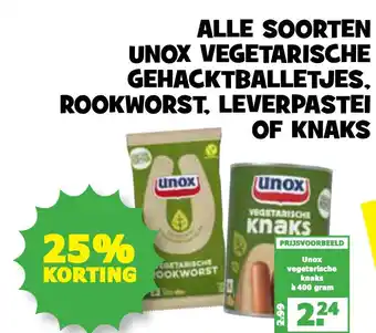 Boon`s Markt Alle soorten Unox vegetarische gehacktballetjes, rookworst, leverpastei of knaks 400 gram aanbieding