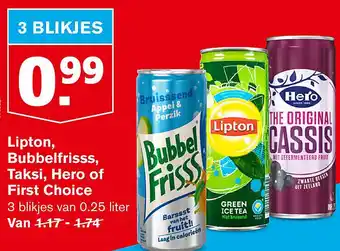 Hoogvliet Lipton, Bubbelfrisss, Taksi, Hero of First Choice 0.25 liter aanbieding