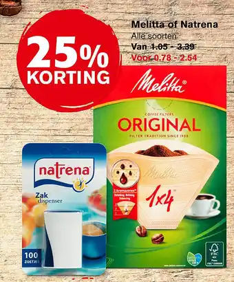 Hoogvliet Melitta of Natrena aanbieding