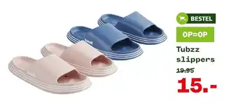 Welkoop Tubzz slippers aanbieding