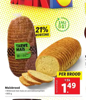 Lidl Maisbrood 800 g aanbieding