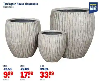 Makro Tarrington House Plantenpot aanbieding