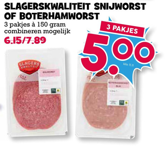 Boon`s Markt SLAGERSKWALITEIT SNIJWORST OF BOTERHAMWORST aanbieding