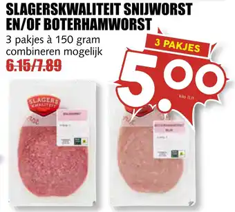 MCD Supermarkt SLAGERSKWALITEIT SNIJWORST EN/OF BOTERHAMWORST aanbieding