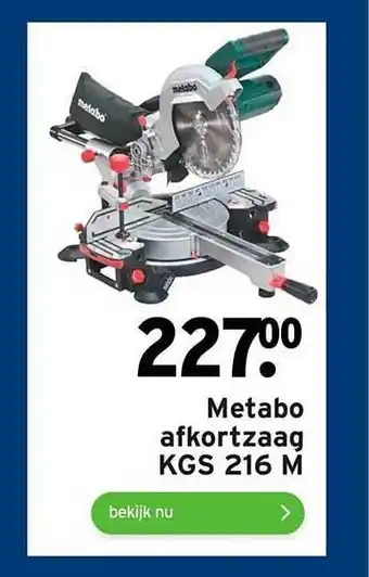 GAMMA Metabo Afkortzaag KGS 216 M aanbieding