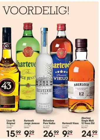 Sligro Licor 43 Original, Hartevelt Jonge Jenever, Belvedere Pure Vodka, Hartevelt Vieux Of Aberlour Single Malt 12 Year Old aanbieding