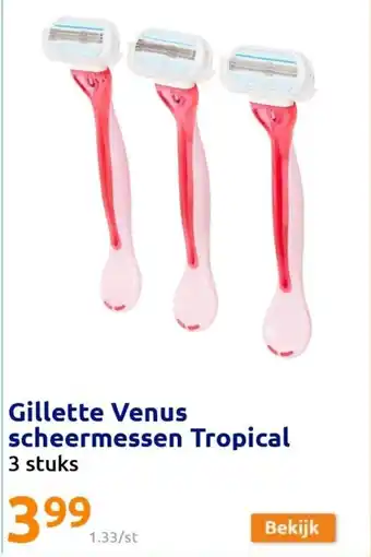 Action Gillette Venus scheermessen Tropical aanbieding