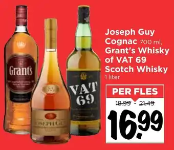 Vomar Voordeelmarkt Joseph Guy Cognac 700ml of Grant's whisky of VAT 69 Skotch whisky 1L aanbieding