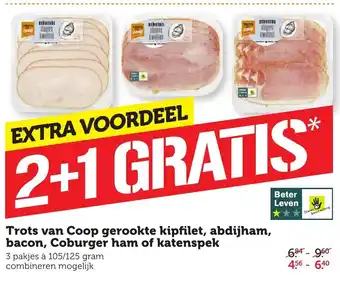 Coop Trots van Coop gerookte kipfilet, abdijham, bacon, Coburger ham of katenspek 3*105/125g aanbieding