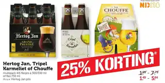 Coop Hertog Jan, Tripel Karmeliet of La Chouffe 4/6*300/330ml aanbieding