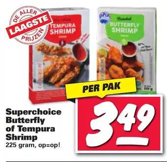 Nettorama Superchoice Butterfly of Tempura Shrimp 225 gram aanbieding