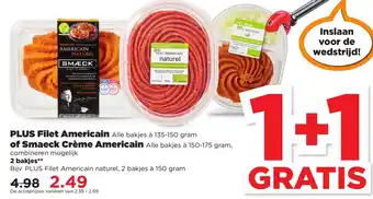 PLUS PLUS Filet Americain 2*135-150g of Smaeck Creme Americain 2*150-175g aanbieding