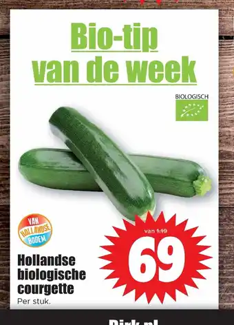 Dirk Hollandse biologische courgette per stuk aanbieding