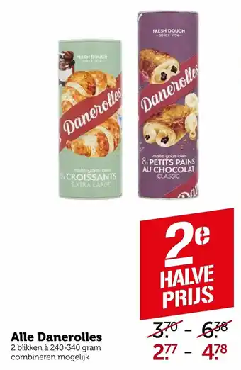 Coop Danerolles 2*240-340g aanbieding