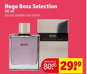 Kruidvat Hugo Boss Selection 90 ml aanbieding