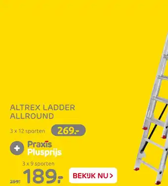 Praxis Altrex Ladder Allround aanbieding