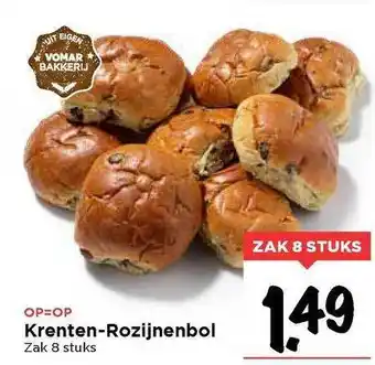 Vomar Voordeelmarkt Krenten-rozijnenbol aanbieding