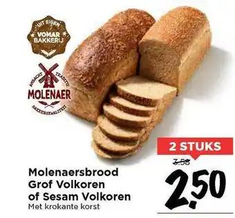 Vomar Voordeelmarkt Molenaersbrood grof volkoren of sesam volkoren aanbieding