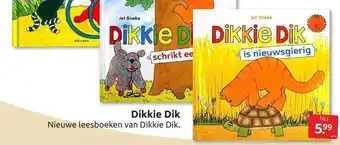 Boekenvoordeel Dikkie Dik Nieuwe Leesboeken Van Dikkie Dik aanbieding