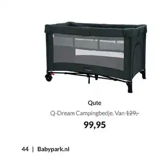 Babypark Qute Q-Dream Campingbedje aanbieding