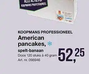 Bidfood Koopmans Professioneel American Pancakes, Spelt-Banaan aanbieding