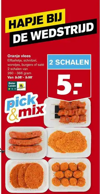 Hoogvliet Oranje vlees : elfballetje, schnitzel, worstjes, burgers of saté aanbieding