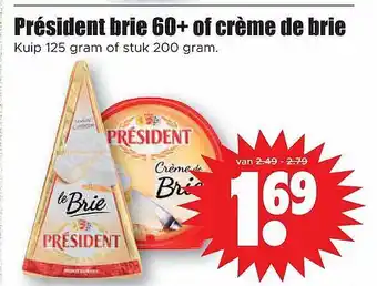 Dirk Président Brie 60+ Of Crème De Brie aanbieding