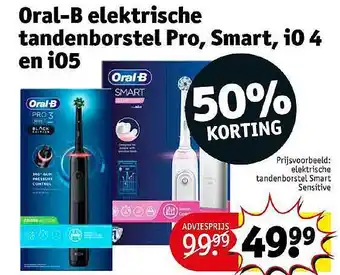 Kruidvat Oral-B Elektrische Tandenborstel Pro, Smart, Io 4 En Io5 50% Korting aanbieding