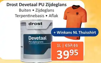 De Verfzaak Drost Devetaal PU Zijdeglans aanbieding