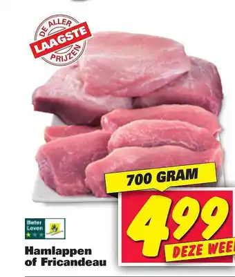 Nettorama Hamlappen of fricandeau 700 gram aanbieding