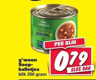 Nettorama G'woon soepballetjes 200 gram aanbieding