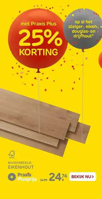 Praxis Eikenhout 25% Korting aanbieding