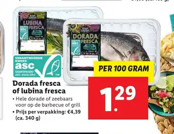 Lidl Dorada fresca of lubina fresca per 100 gram aanbieding