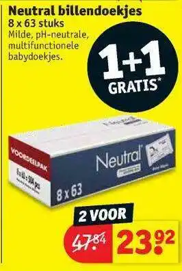 Kruidvat Neutral Billendoekjes 1+1 Gratis aanbieding