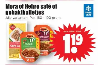 Dirk Mora of Hebro sate of gehaktballetjes pak 160-190 gram aanbieding