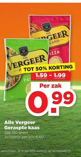 PLUS Alle Vergeer Geraspte Kaas Tot 50% Korting 150g aanbieding