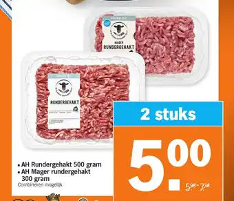 Albert Heijn AH Rundergehakt 2*500g, AH Mager rundergehakt 2*300g aanbieding