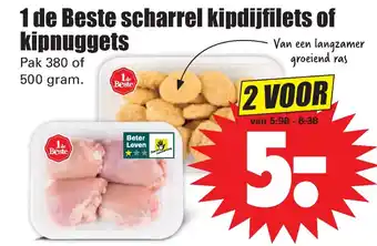 Dirk 1 de Beste scharrel kipdijfilets of kipnuggets pak 380 of 500 gram aanbieding