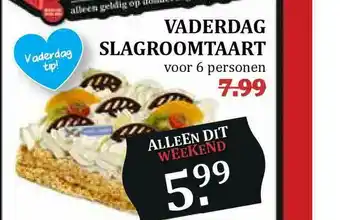 MCD Supermarkt Vaderdag Slagroomtaart aanbieding