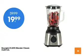 Blokker Bourgini 21.2015 Blender Classic Multi 1,5L aanbieding