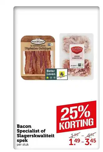 Coop Bacon Specialist Of Slagerskwaliteit Spek 25% Korting aanbieding