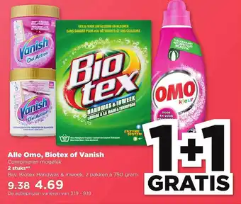 PLUS Alle Omo, Biotex Of Vanish 1+1 Gratis aanbieding