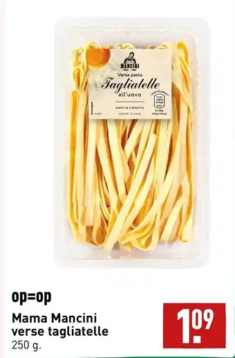 ALDI Mama Mancini verse taliatelle 250g aanbieding