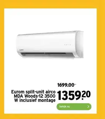GAMMA Eurom Split-Unit Airco MDA Woods-12 3500 W Inclusief Montage aanbieding