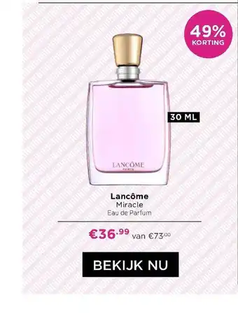 ICI Paris XL Lancôme Miracle Eau De Parfum 49% Korting aanbieding