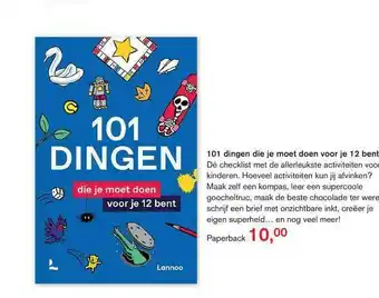 Libris 101 Dingen Die Je Moet Doen Voor Je 12 Bent aanbieding