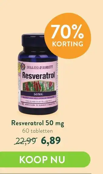 Holland & Barrett Resveratrol 50 mg 60 tabletten aanbieding