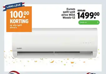 GAMMA Eurom Split-Unit Airco MDA Woods-12 100.⁰⁰ Korting aanbieding