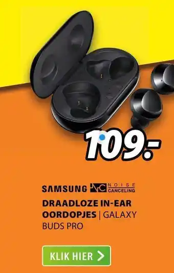 Expert Samsung draadloze in-ear oordopjes | galaxy buds pro aanbieding