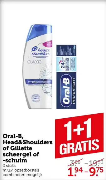 Coop Oral-b, head&shoulders of gillette scheergel of -schuim aanbieding